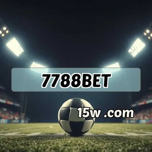 7788bet.com: Os Segredos da Seção de Fidelidade Revelados